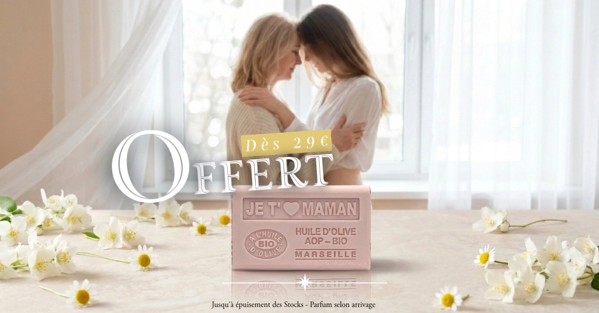 Un savon offerts dès 29€